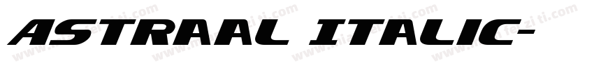 Astraal Italic字体转换